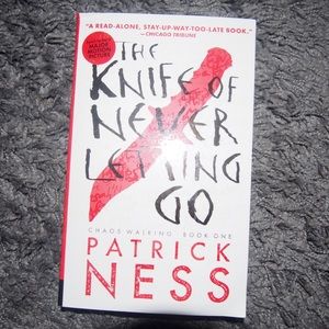 The Knife of Never Letting Go by Patrick Ness